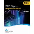 thumbnail image 1 of M23 PVC Pipe - Design and Installation, Third Edition, (Paperback), 1 of 1