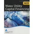 thumbnail image 1 of M29 Water Utility Capital Financing, Fourth Edition, (Paperback), 1 of 1