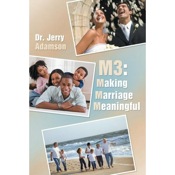 M3: Making Marriage Meaningful, (Paperback)