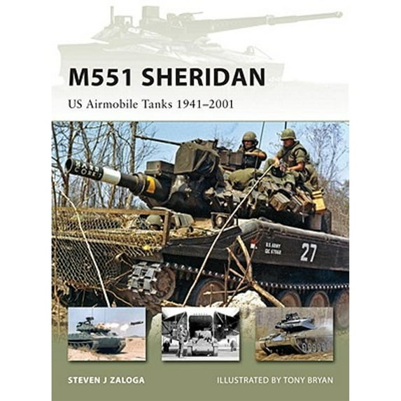 Pre-Owned M551 Sheridan: US Airmobile Tanks 1941-2001: No. 153 (New Vanguard) Paperback