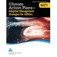 thumbnail image 1 of M71 Climate Action Plans - Adaptive Management Strategies for Utilities (Paperback), 1 of 1
