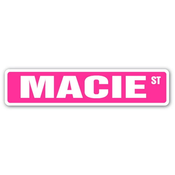 MACIE Street Sign Childrens Name Room Sign | Indoor/Outdoor |  18" Wide