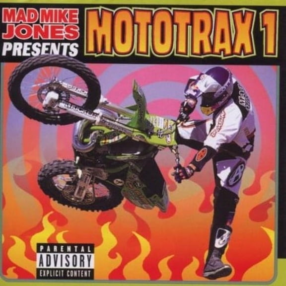 MAD MIKE JONES PRESENTS: MOTOTRAX, VOL. 1 [PA]