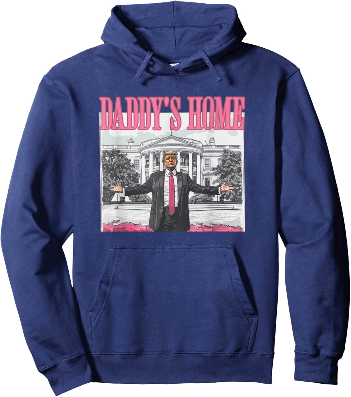 MAGA Trump 2024 Trump 2024 Take America Back Daddy's Home Trump Pink