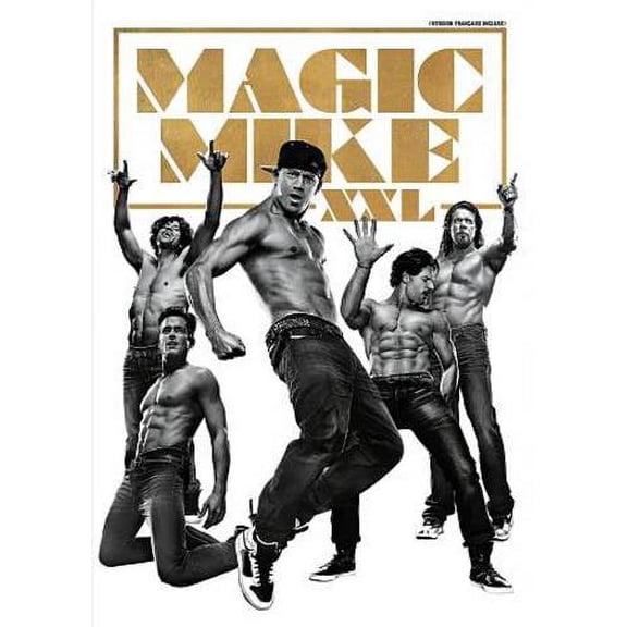 MAGIC MIKE XXL