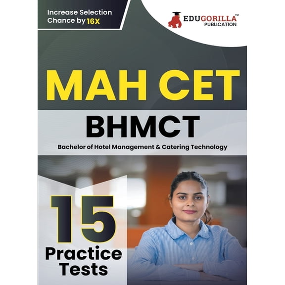 MAH BHMCT CET Exam Book 2023: Bachelor of Hotel Management and Catering Technology - 15 Practice Tests (1500 Solved Ques, (Paperback)