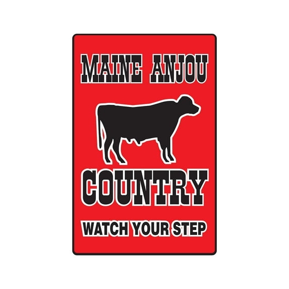 MAINE ANJOU COUNTRY Aluminum Sign farm animals watch your step redneck | Indoor/Outdoor | 18" Tall