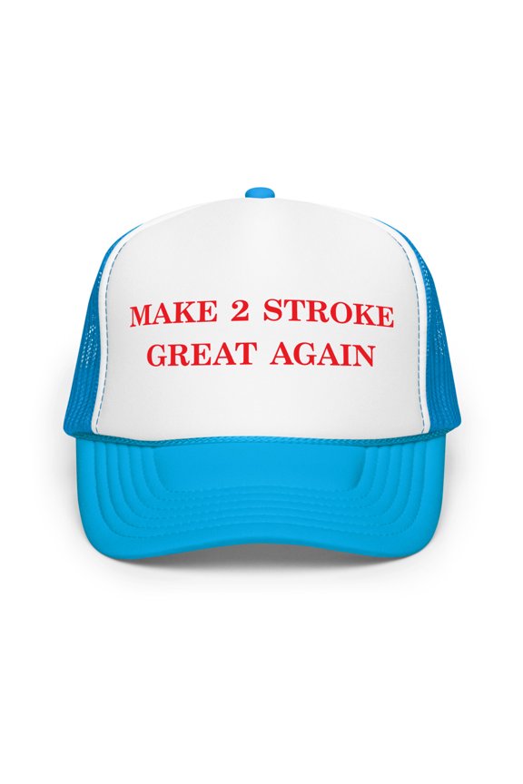 MAKE 2 STROKE GREAT AGAIN TRUCKER HAT (Blue / White / Blue)