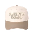 thumbnail image 1 of MAKE HEAVEN CROWDED Embroidered Trucker Hat - Women's Fashion Adjustable Snapback Cap, Stylish Cross-border Design, 1 of 8