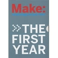 thumbnail image 1 of Pre-Owned Make Magazine: The First Year: 4 Volume Collector's Set (Paperback) 0596526776 9780596526771, 1 of 1