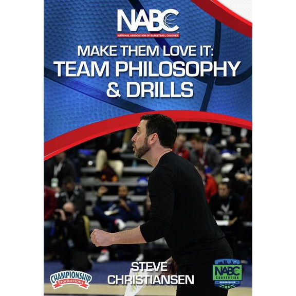 MAKE THEM LOVE IT: TEAM PHILOSOPHY & DRILLS (CHRISTIANSEN)