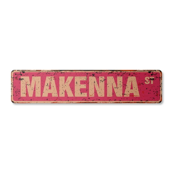 MAKENNA Vintage Plastic Street Sign Childrens Name Room Sign | Indoor/Outdoor | 24" Wide