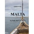 thumbnail image 1 of MALTA Le isole dei Cavalieri, (Paperback), 1 of 1