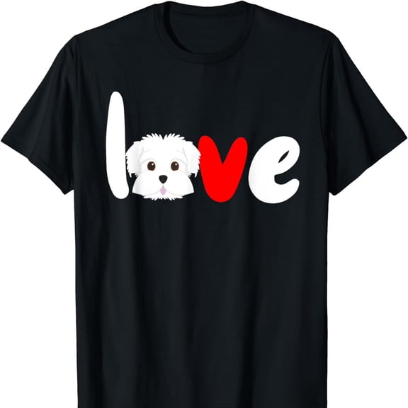 MALTESE DOG LOVE for vaL1entine's day T-S1Hirt