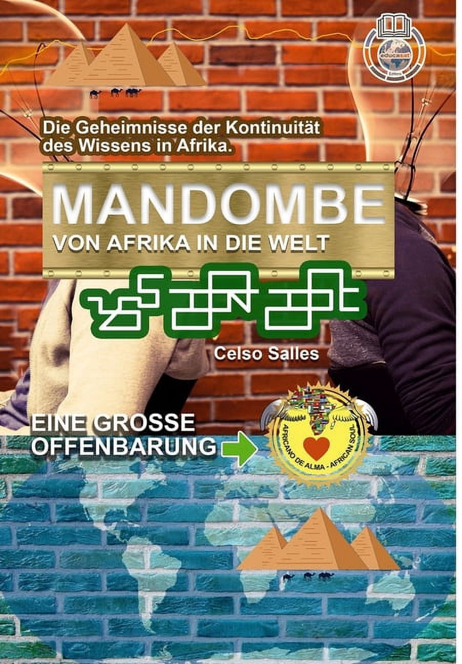 MANDOMBE, von Afrika in die Welt. EINE GROSSE OFFENBARUNG.: Sammlung ...