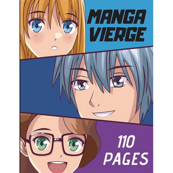 MANGA VIERGE 110 pages: Cases blanches  dessiner et bulles  complter Format 21,6 cm x 27,9 cm (Paperback)