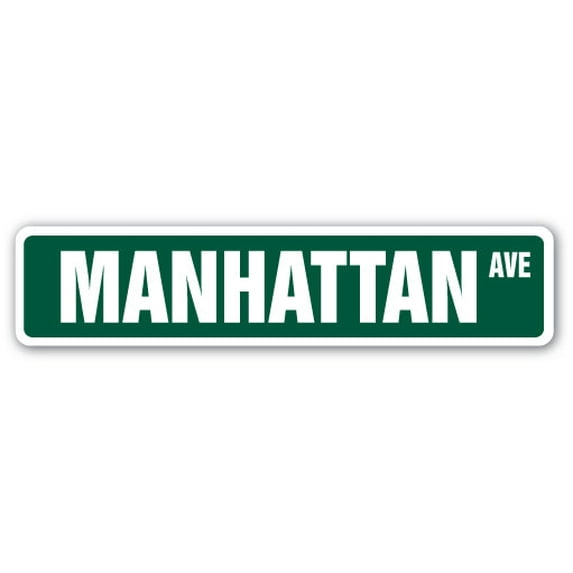 MANHATTAN NY Street Sign New York City NYC NY | Indoor/Outdoor | 36" Wide