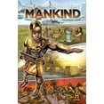 thumbnail image 1 of MANKIND STORY OF ALL OF US TP: MANKIND: The Story of All of Us Volume 1 (Paperback), 1 of 1