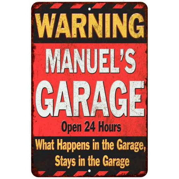 MANUEL'S Garage Warning Man Cave Wall Decor 12x18 Metal Sign 112180030113