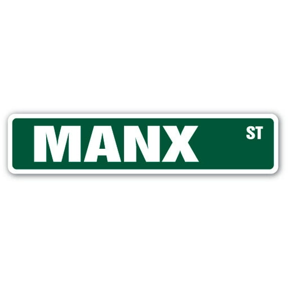 MANX Street Sign cat breed feline kitty kitten | Indoor/Outdoor | 36" Wide