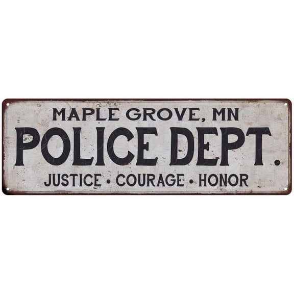 MAPLE GROVE, MN POLICE DEPT. Home Decor Metal Sign Gift 8x24 108240012508