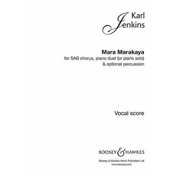MARA MARAKAYA SAB AND PIANO DUET (OR PIANO SOLO) VOCAL SCORE