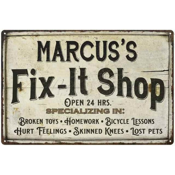 MARCUS'S Fix-It Shop Sign Grandpa Dad Wall Décor 12 x 18 Matte Finish Metal 112180006149