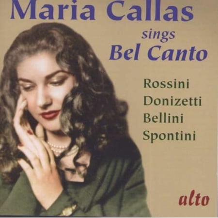 MARIA CALLAS SINGS BEL CA