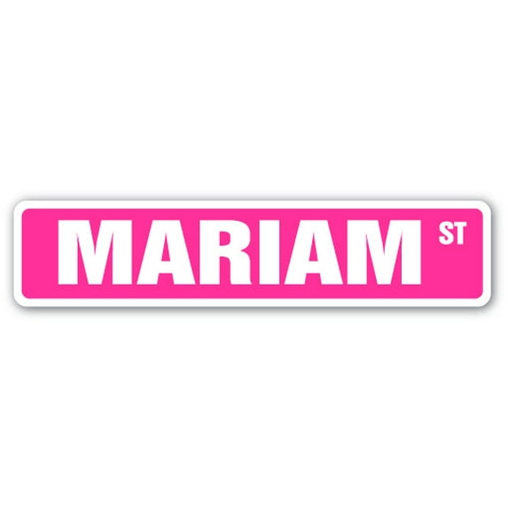 MARIAM Street Sign Childrens Name Room Sign | Indoor/Outdoor | 36" Wide