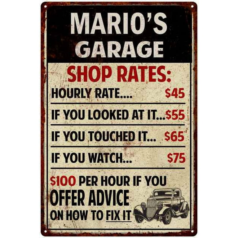 MARIO'S Garage Shop Rates Sign Man Cave Décor 8 x 12 Matte Finish