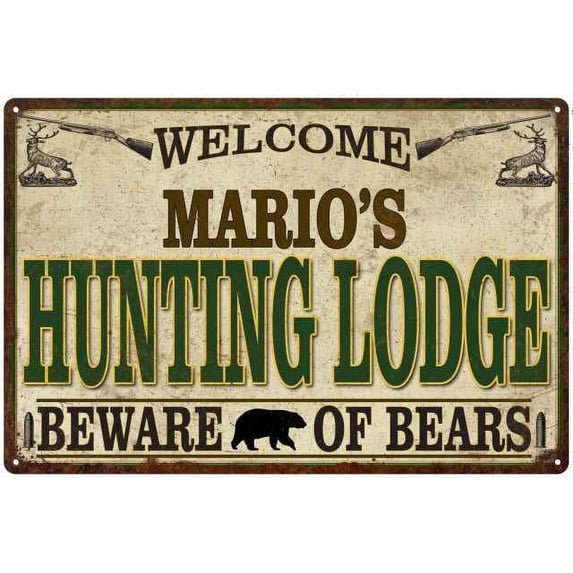 MARIO'S Hunting Lodge Sign Man Cave 8x12 Metal Sign 208120085146