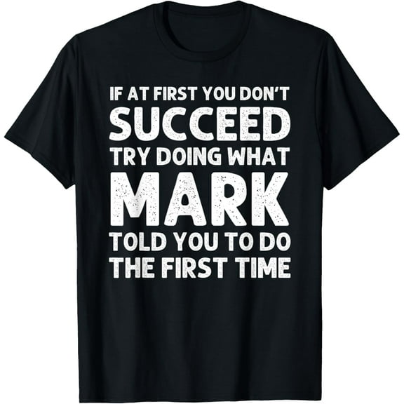 MARK Gift Name Personalized Birthday Funny Christmas Joke T-ShirtMen and women, White Black T-shirt, size: Extra large S-4XL