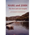 thumbnail image 1 of MARK and JOHN The First and Last Gospels, (Paperback), 1 of 1