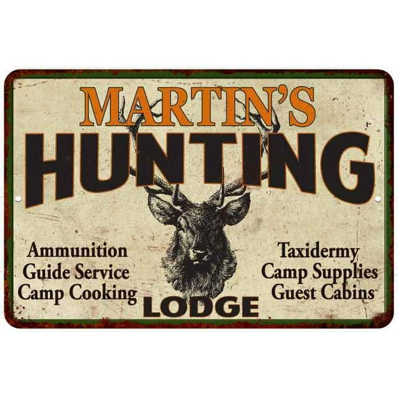 MARTIN'S Hunting Lodge Sign 12 x 18 Matte Finish Metal 112180015088