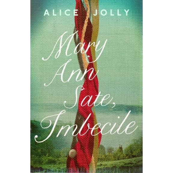 MARY ANN SATE IMBECILE