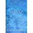 thumbnail image 1 of Pre-Owned Mary (Paperback) 1570757240 9781570757242, 1 of 1