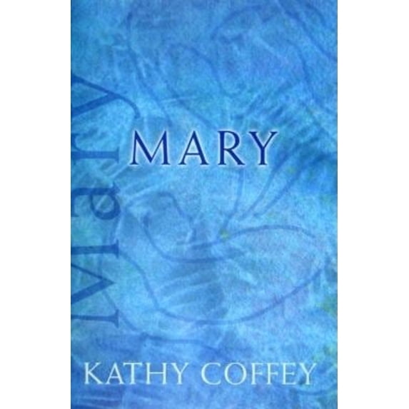 Pre-Owned Mary (Paperback) 1570757240 9781570757242