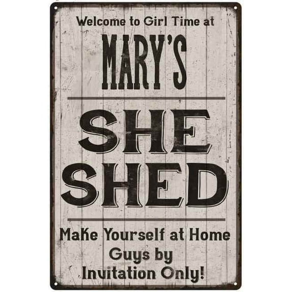 MARY'S She Shed Sign Lady Cave Gift 8 x 12 High Gloss Metal 208120082004