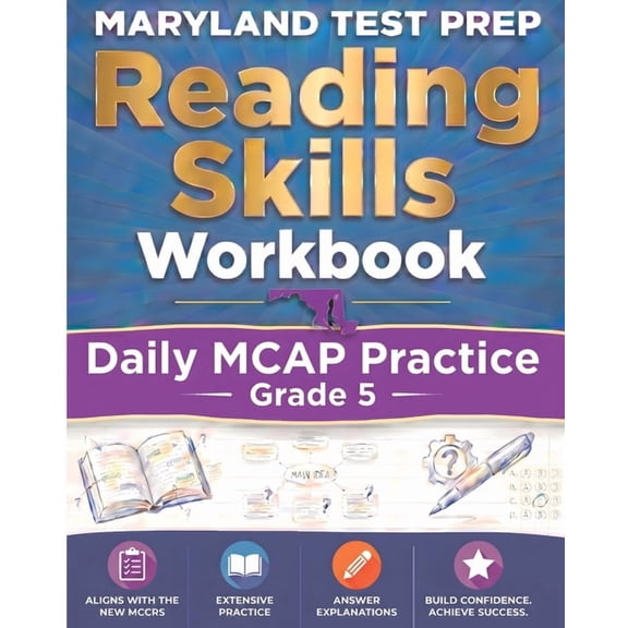 MARYLAND TEST PREP Reading Skills Workbook Daily MCAP Practice Grade 5: Preparation for the MCAP English Language Arts A, (Paperback)
