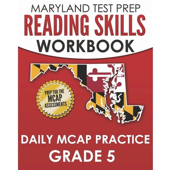 MARYLAND TEST PREP Reading Skills Workbook Daily MCAP Practice Grade 5: Preparation for the MCAP English Language Arts A, (Paperback)