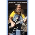 thumbnail image 1 of MASON JAYE AND THE BROKEN DREAMS  Paperback  1794196218 9781794196216 Greg Kauffman Starkey, 1 of 1
