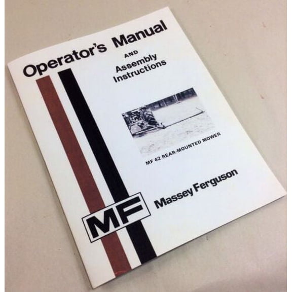 MASSEY FERGUSON MF 42 REAR-MOUNTED MOWER OPERATORS OWNERS ASSEMBLY MANUAL
