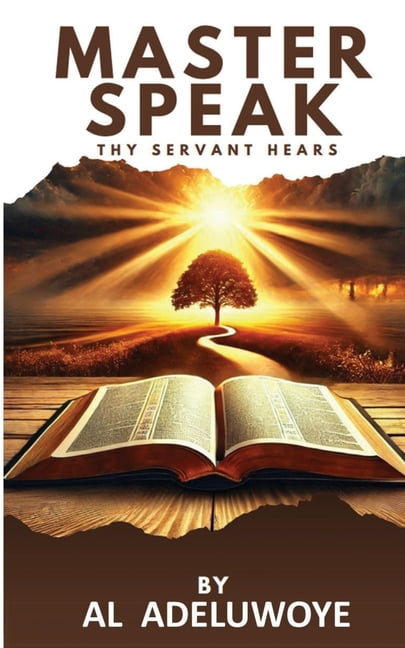 MASTER SPEAK thy servant hears, (Paperback)
