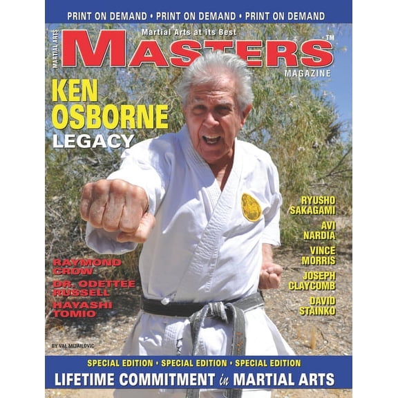 MASTERS Magazine Ken Osborne Legacy: LIFETIME COMMITMENT in MARTIAL ARTS