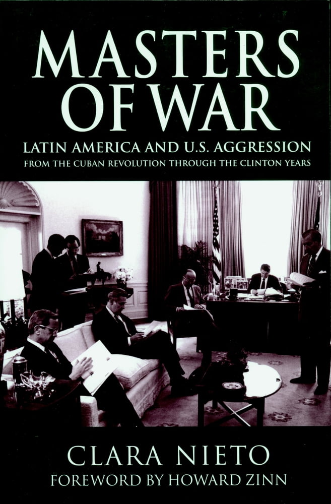 Pre-Owned Masters of War: Latin America and the United States Aggression from the Cuban Revolution Through the Clinton Years (Paperback) 1583225455 9781583225455