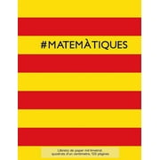 #MATEM TIQUES Llibreta de paper mil-limetrat, quadrats dun cent metre, 120 p gines Llibreta id nia per a lassignatura de mates a lescola amb coberta de color groc i vermell, paper mil-limetrat amb