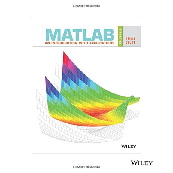 Pre-Owned MATLAB: An Introduction with Applications, 6th Edition: An Introduction with Applications Paperback