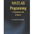thumbnail image 1 of C/C++ Data Structure MATLAB Programming: A Comprehensive Guide for Beginners, (Paperback), 1 of 1