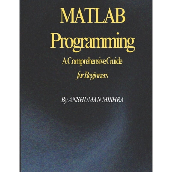 C/C++ Data Structure MATLAB Programming: A Comprehensive Guide for Beginners, (Paperback)