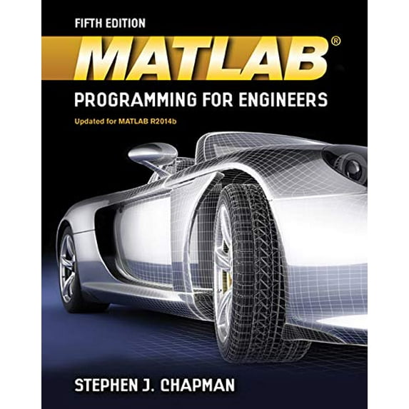 Pre-Owned MATLAB Programming for Engineers (Paperback) 1111576718 9781111576714